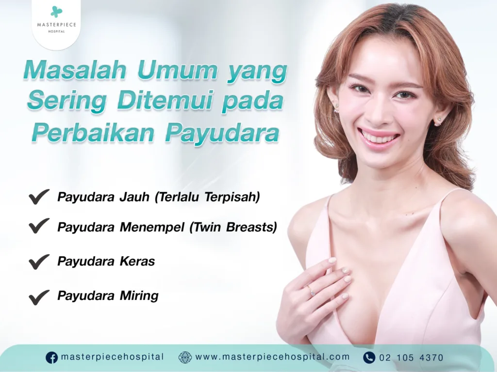 Masalah Umum yang Sering Ditemui pada Perbaikan Payudara