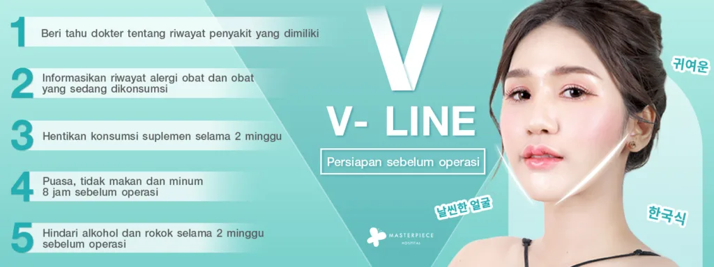 Persiapan Sebelum Operasi V Line